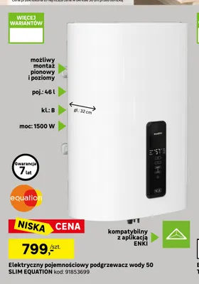 Elektryczny pojemnościowy podgrzewacz wody 50 Slim Equation promocja w Leroy Merlin