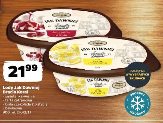 Lody Jak Dawniej bakaliowe Bracia Koral promocja w Netto