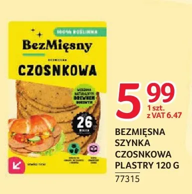 Bezmięsna szynka czosnkowa plastry BezMięsny promocja w Selgros