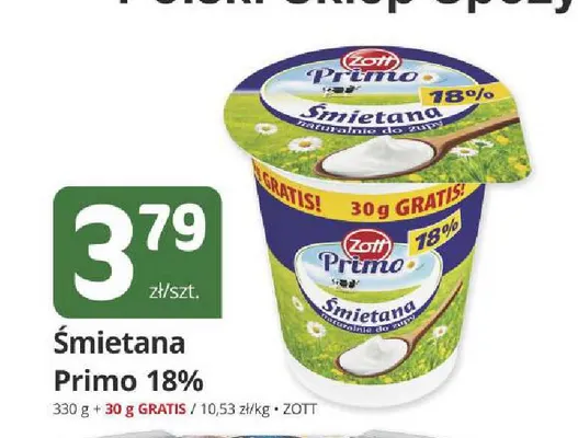 Śmietana Primo Zott 18% promocja w Marketvita