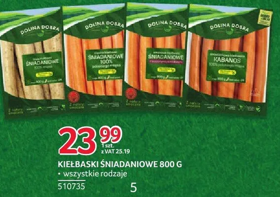 Kiełbaski śniadaniowe Dolina Dobra 800g promocja w Selgros