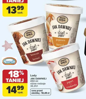 Lody Jak Dawniej Bracia Koral jogurt truskawka promocja w Carrefour Market