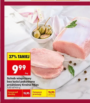 Schab wieprzowy bez kości pakowany próżniowo Kraina Mięs promocja w Biedronka