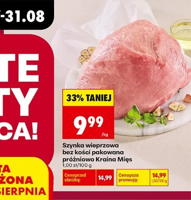 Szynka wieprzowa bez kości pakowana próżniowo Kraina Mięs promocja w Biedronka