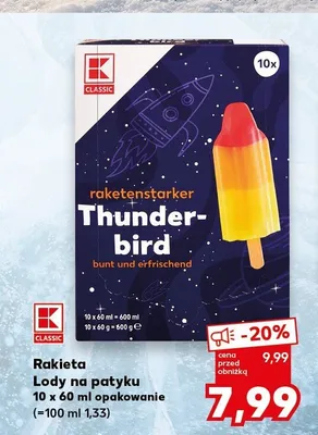Lody na patyku Rakieten Starker Thunderbird K-Classic 10-pak promocja w Kaufland