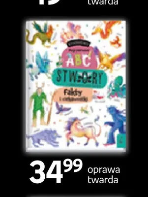 Książka ABC Stwory Fakty i ciekawostki Wilga oprawa twarda promocja w Empik