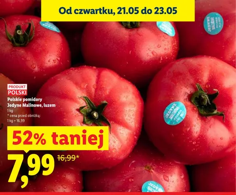 Pomidory Jedyne Malinowe polskie luzem promocja w Lidl
