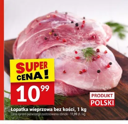 Łopatka wieprzowa bez kości polska promocja w Twój Market