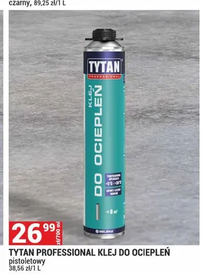 Klej do ociepleń pistoletowy Tytan Professional promocja w Merkury Market