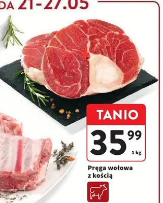 Pręga wołowa z kością promocja w Intermarche