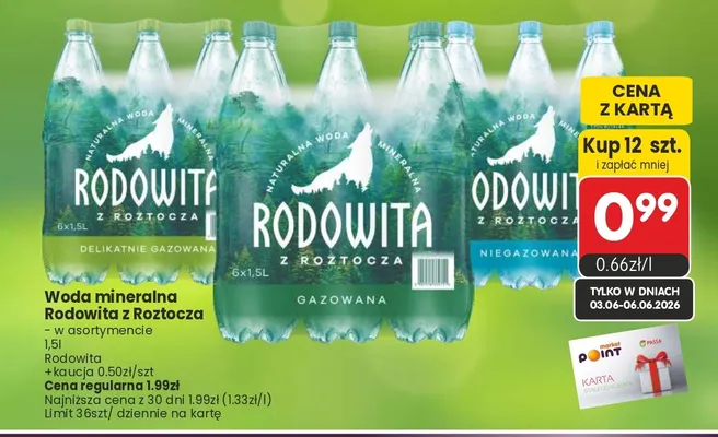 Woda mineralna Rodowita z Roztocza gazowana promocja w Market Point