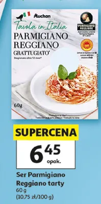 Ser Parmigiano Reggiano tarty Auchan Tavola in Italia promocja w Auchan