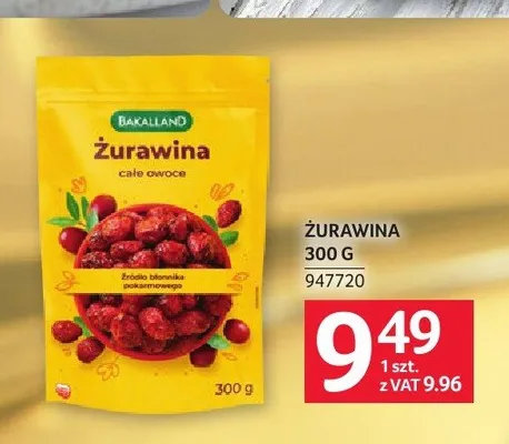 Żurawina całe owoce Bakalland promocja w Selgros