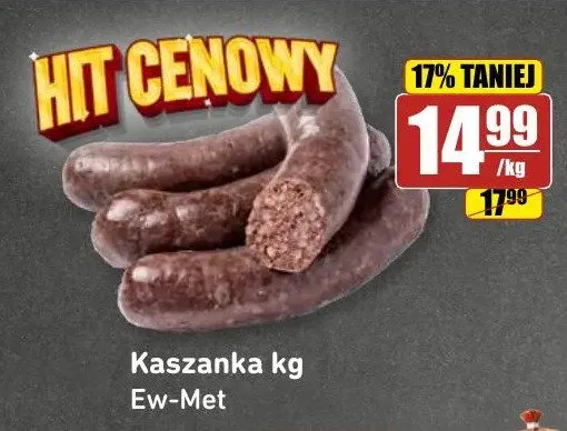 Kaszanka Ew-Met promocja w API Market