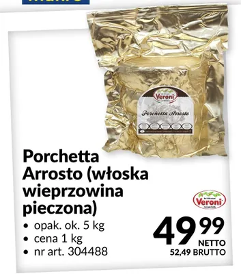 Porchetta Arrosto (włoska wieprzowina pieczona) promocja w Makro