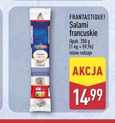 Salami francuskie Frantastique! promocja w Aldi