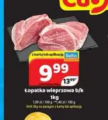 Łopatka wieprzowa b/k promocja w Delfin