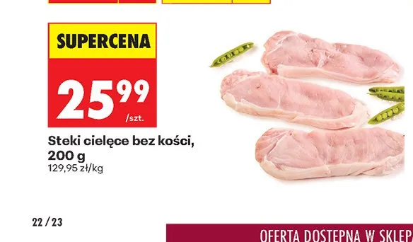 Steki cielęce bez kości promocja w Biedronka