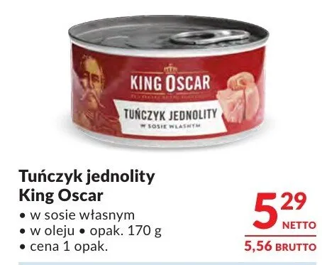 Tuńczyk jednolity King Oscar w sosie własnym w oleju promocja w Makro