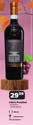 Wino czerwone L'Altro Pendium Primitivo di Manduria promocja w Netto