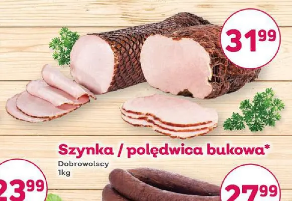 Polędwica bukowa Dobrowolscy promocja w Bliski