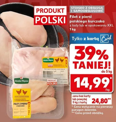 Filet z piersi polskiego kurczaka z lady lub w opakowaniu XXL promocja w Kaufland
