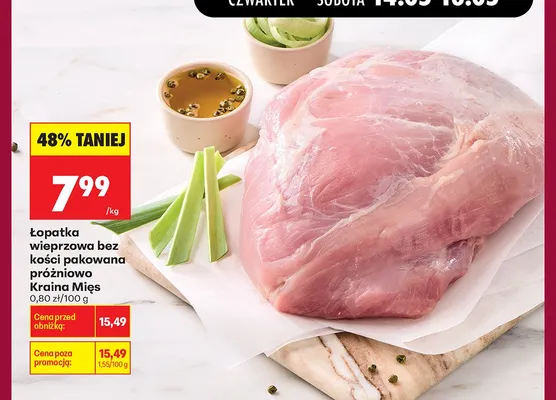 Łopatka wieprzowa bez kości pakowana próżniowo Kraina Mięs promocja w Biedronka
