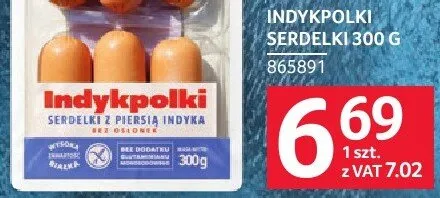 Serdelki Indykpolski promocja w Selgros