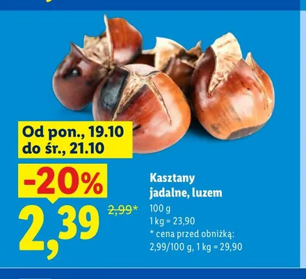 Kasztany jadalne luzem promocja w Lidl