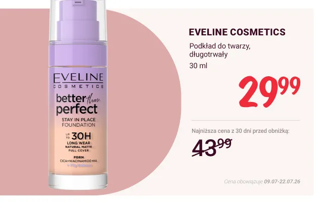Podkład do twarzy Eveline Cosmetics Better Than Perfect promocja w Rossmann