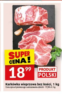 Karkówka wieprzowa bez kości polska promocja w Twój Market
