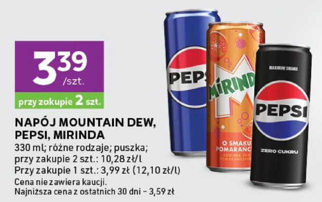 Napój Mountain Dew, Pepsi, Mirinda różne rodzaje puszka promocja w Stokrotka