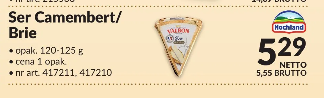 Ser Camembert/Brie Hochland promocja w Makro