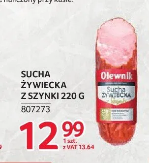 Kiełbasa żywiecka sucha z szynki Olewnik promocja w Selgros