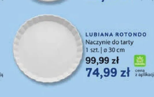 Naczynie do tarty Lubiana Rotondo 30 cm promocja w Stokrotka