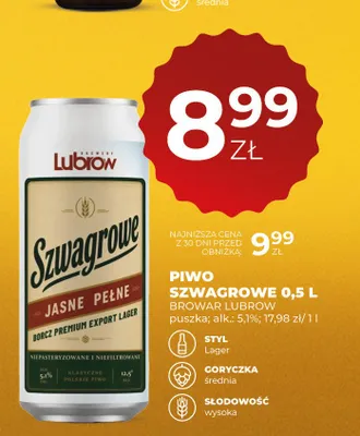 Piwo Szwagrowe Lubrow promocja w Duży Ben
