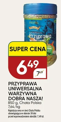Przyprawa uniwersalna warzywna Dobra Nasza! promocja w Chata Polska