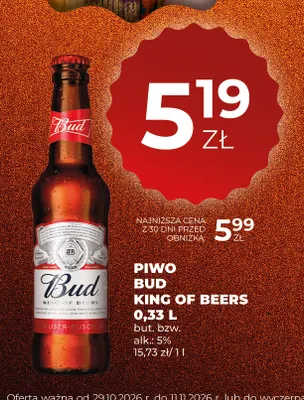 Piwo Bud King of Beers promocja w Duży Ben