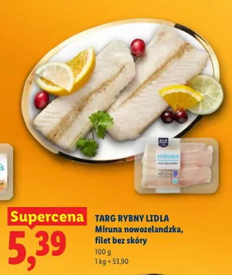 Targ rybny miruna nowozelandzka filet bez skóry promocja w Lidl