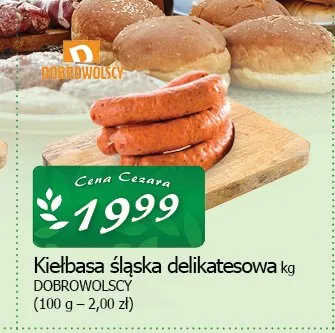 Kiełbasa śląska delikatesowa Dobrowolscy promocja w CEZAR Delikatesy