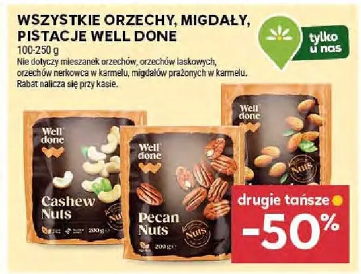 Orzechy WELL DONE (Cashew Nuts, Pecan Nuts) 100-290g promocja w Stokrotka