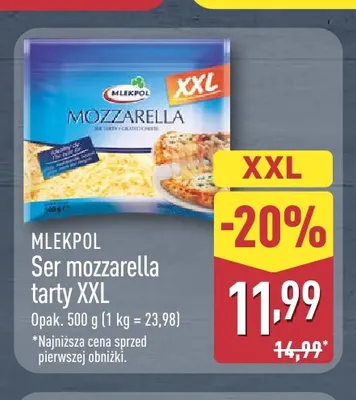 Ser mozzarella tarty XXL Mlekpol promocja w Aldi