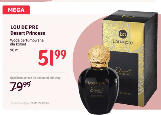 Woda perfumowana dla kobiet Lou De Pre Desert Princess promocja w Rossmann