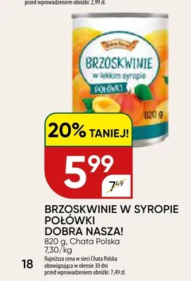 Brzoskwinie w syropie połówki Dobra Nasza! promocja w Chata Polska