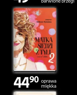 Książka Matka siedzi z tyłu 2 Joanna Mokosa-Rykalska promocja w Empik