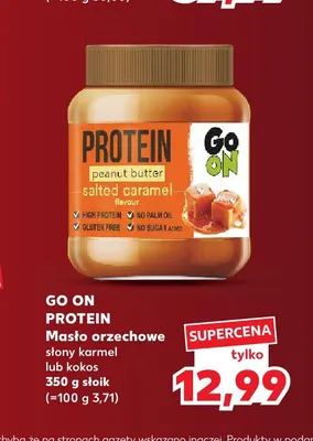 Masło orzechowe Go On Protein słony karmel promocja w Kaufland