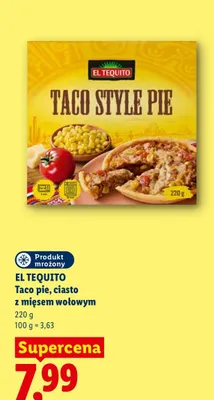 Taco pie ciasto z mięsem wołowym El Tequito promocja w Lidl