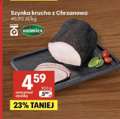 Szynka krucha z Chrzanowa Unimięs promocja w Delikatesy Centrum