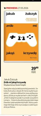 Książka Jakub Żulczyk Zrób mi jakąś krzywdę oprawa miękka promocja w Empik