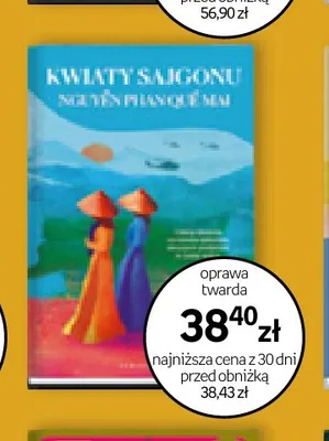 Książka Kwiaty Sajgonu oprawa twarda Nguyễn Phan Quế Mai promocja w Empik